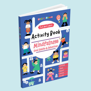 Fun and Learn Activity Book Mindfulness Good Habits & Behaviour