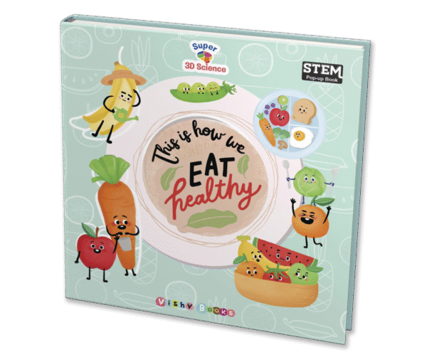 This is how we eat healthy (Pop-up Book)